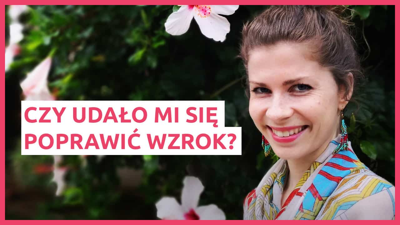 jak poprawic wzrok