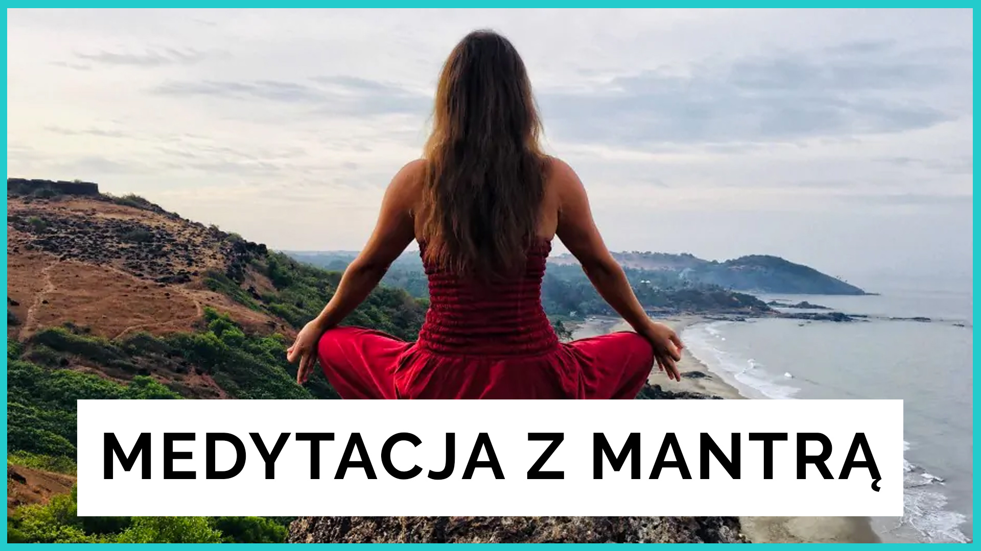 medytacja z mantrą mantra