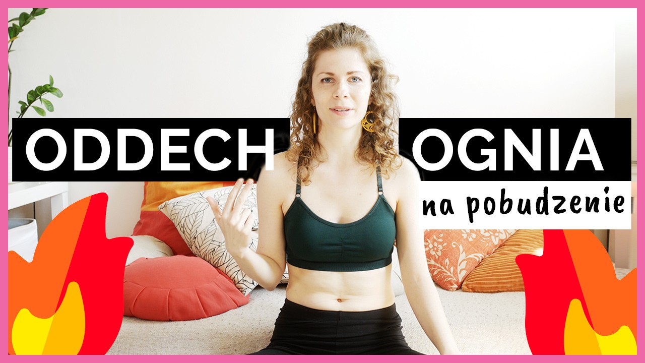 oddech ognia ćwiczenie oddechowe