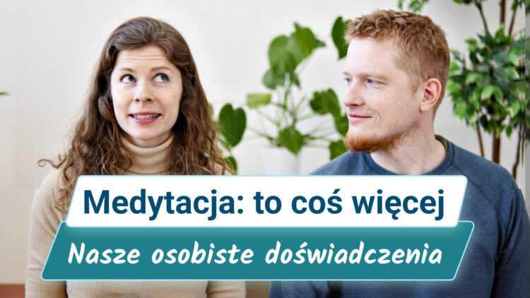 Czym jest medytacja